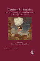 Children's Literature and Culture - Gender(ed) Identities