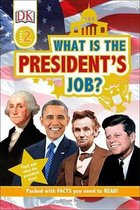 DK Readers L2 What is the Presidents Jo