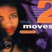 Blue Moves 2: More Erotic Jazz