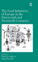 Food Industries Of Europe In The Nineteenth And Twentieth Ce