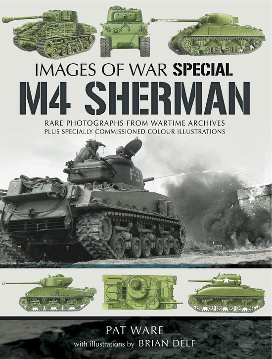 Boekomslag met de titel "IMAGES OF WAR SPECIAL M4 SHERMAN". Meerdere illustraties en foto's van tanks.