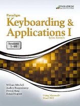 Paradigm Keyboarding and Applications I