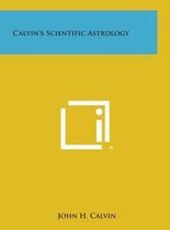 Calvin's Scientific Astrology