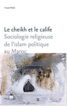 Sociétés, Espaces, Temps - Le cheikh et le calife