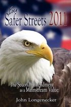 Even Safer Streets 2011