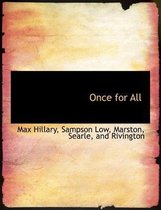 Once for All