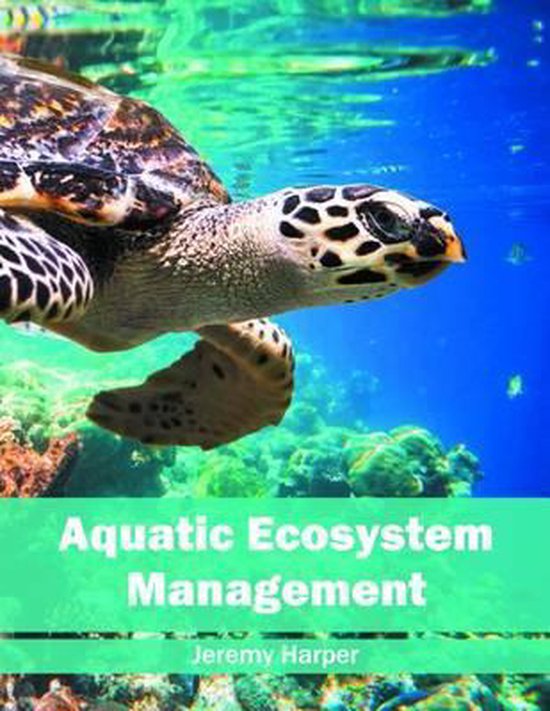 Aquatic Ecosystem Management 9781682860397 Boeken