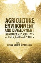 Agriculture Environment and Development