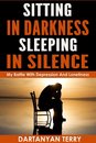 Omslag Sitting In Darkness, Sleeping In Silence: My Battle With Depression And Loneliness (Revised Edition)