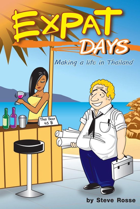 Expat Days: Making a Life in Thailand