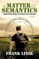 A Matter of Semantics: A Young Officer's Decision