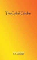 De titel 'The Call of Cthulhu' staat in het midden, met daaronder 'The best-selling title by H. P. Lovecraft'. De achtergrond is een oranje-gele gradiënt.