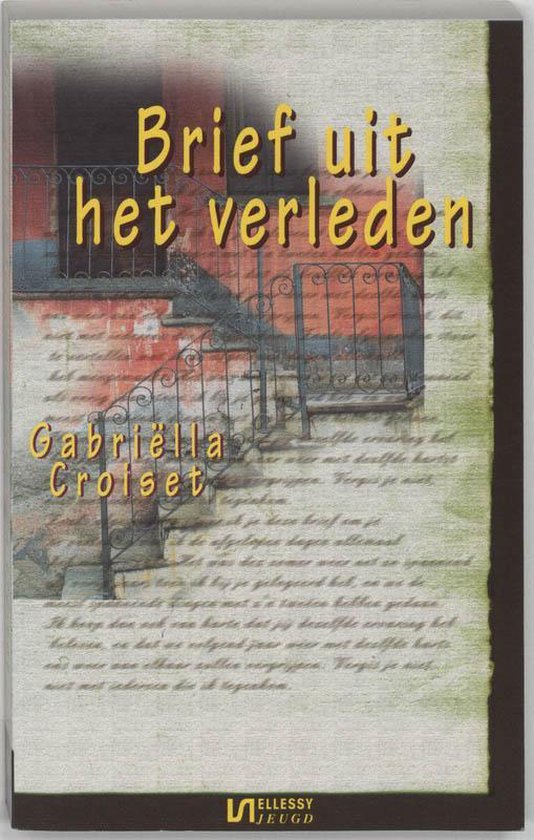 Cover van het boek 'Brief uit het verleden' van Gabriëlla Croiset