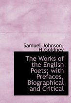 The Works of the English Poets; With Prefaces, Biographical and Critical