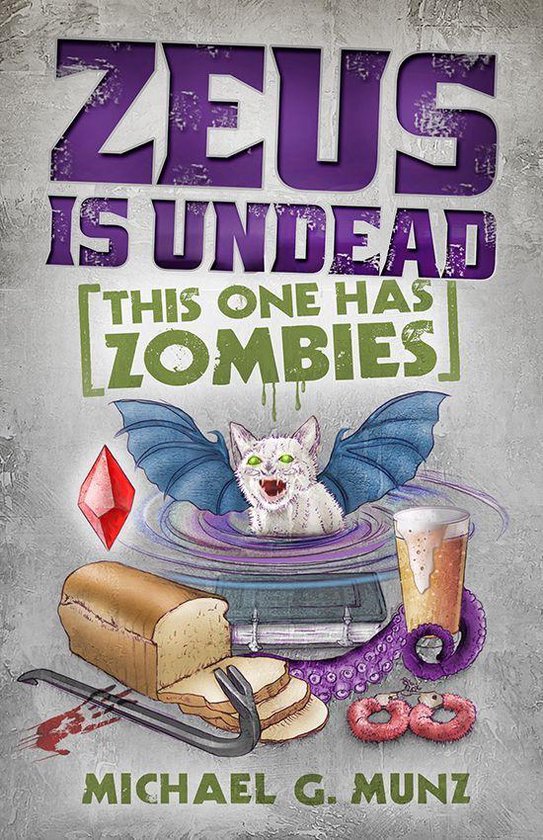 Zeus Is Dead 2 - Zeus Is Undead: This One Has Zombies - cover