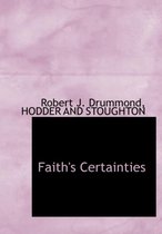 Faith's Certainties