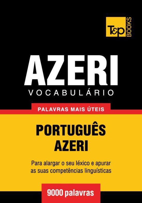 Vocabulário Português-Azeri - 9000 palavras mais úteis - cover