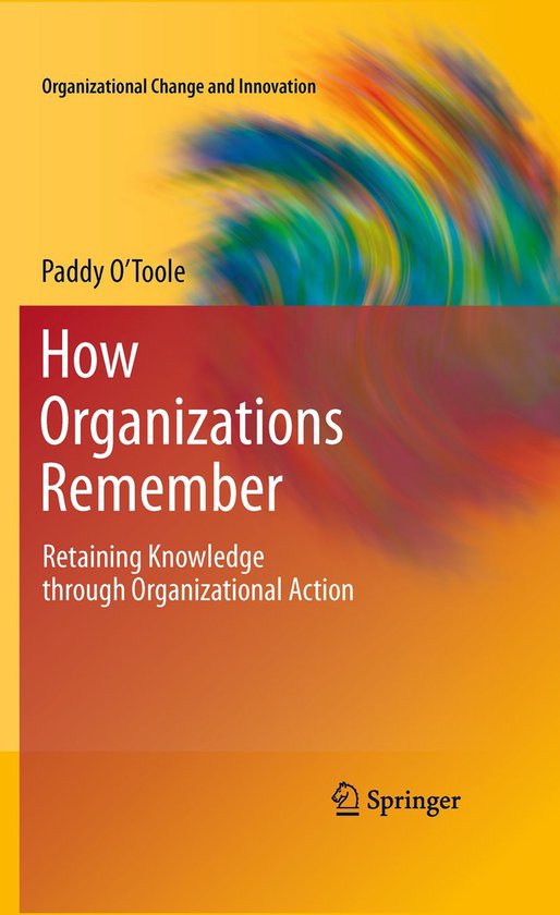 Organizational Change and Innovation 2 - How Organizations R ... - cover