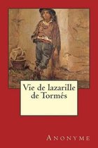 Vie de Lazarille de Tormes