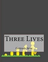 Three Lives