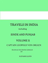 Travels in India including Sinde And Punjab Vol II
