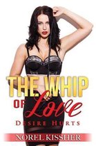 The Whip of Love