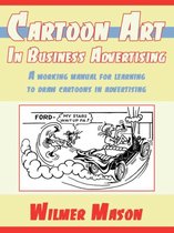 Cartoon Art In Business Advertising