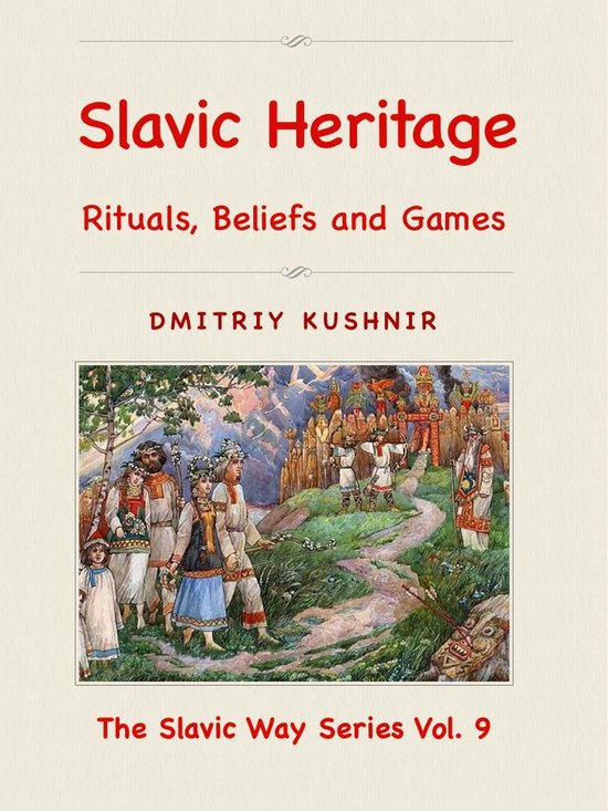 The Slavic Way 9 - Slavic Heritage - cover
