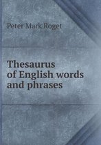 Thesaurus of English Words and Phrases