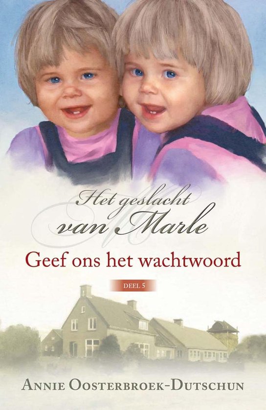 Cover van het boek 'Geef ons het wachtwoord' van Annie Oosterbroek-Dutschun