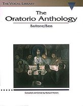 The Oratorio Anthology Baritone Bass