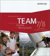 TEAM 2 Arbeitsbücher für Politik und Wirtschaft. Arbeitsheft. Nordrhein-Westfalen