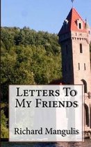 Letters to My Friends