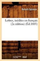 Philosophie- Lettres, In�dites En Fran�ais (2e �dition) (�d.1885)