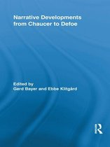 Narrative Developments from Chaucer to Defoe