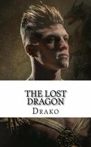The Dragon Hunters 1 - The Lost Dragon (The Dragon Hunters #1)