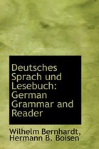 Deutsches Sprach Und Lesebuch