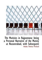 The Mutinies in Rajpootana