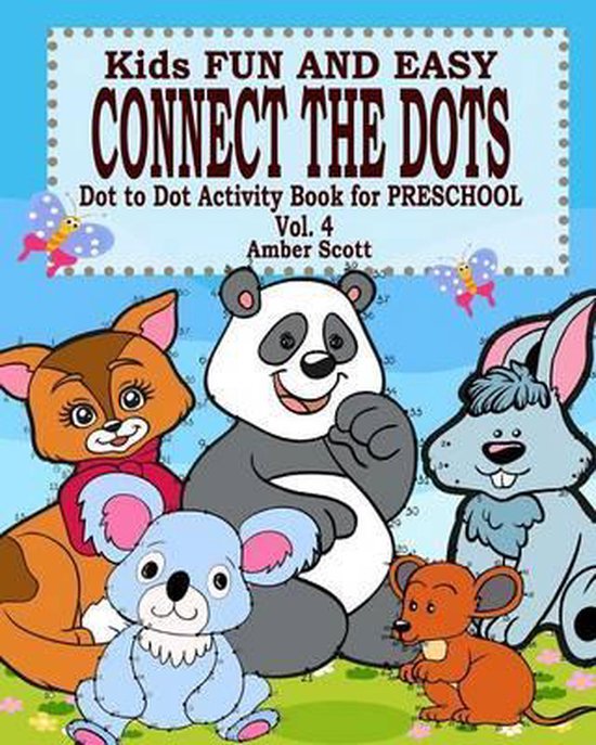 Kids Fun and Easy Connect The Dots - Vol. 4 ( Dot to Dot Activity Book ...