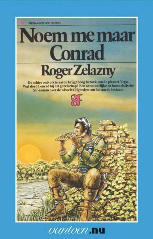 Cover van het boek 'Noem me maar Conrad' van R. Zelazny