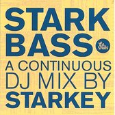 Starkey - Starkbass: A Continuous DJ Mix (CD)