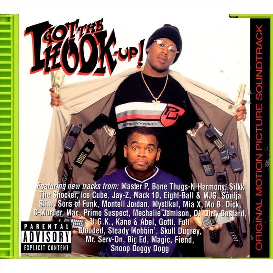 I Got the Hook-Up! von Original Soundtrack