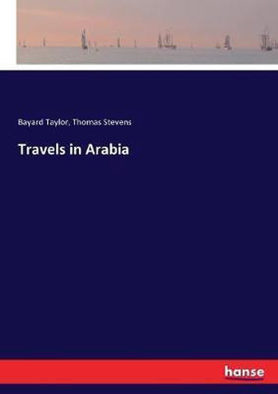 Travels in Arabia