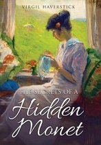 The Secrets of a Hidden Monet