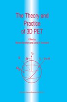 Developments in Nuclear Medicine 32 - The Theory and Practice of 3D PET