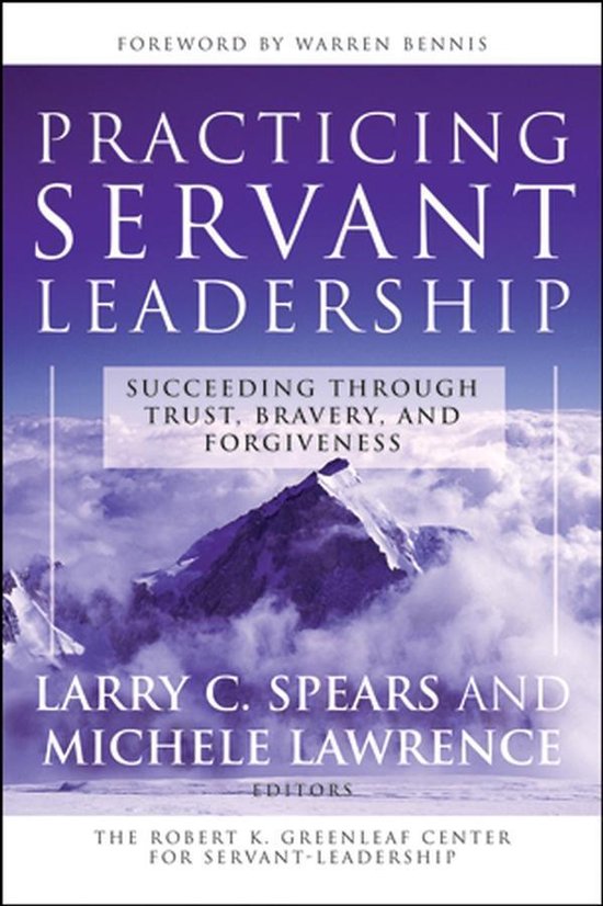 Jossey-Bass Leadership Series - Practicing Servant-Leadershi ... - cover