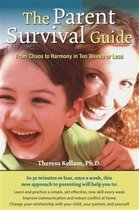 The Parent Survival Guide