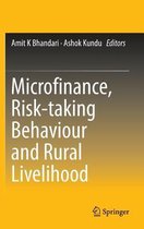 Microfinance, Risk-taking Behaviour and Rural Livelihood