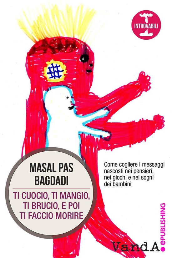 Ti cuocio, ti mangio, ti brucio, e poi ti faccio morire - cover