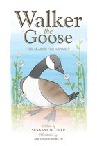 Walker The Goose